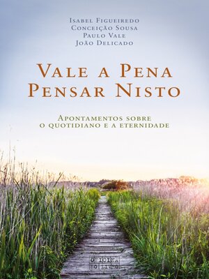 cover image of Vale a Pena Pensar Nisto